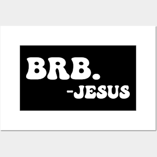 Groovy BRB Jesus Christian Religious Funny Easter Spiritual Posters and Art